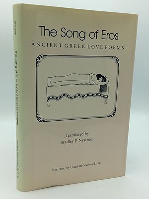 Seller image for THE SONG OF EROS: Ancient Greek Love Poems for sale by Kubik Fine Books Ltd., ABAA