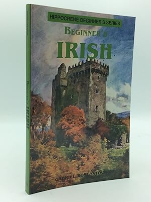 Image du vendeur pour BEGINNER'S IRISH mis en vente par Kubik Fine Books Ltd., ABAA