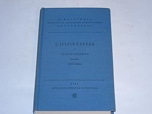 C. Iulii Caesaris Commentarii rerum gestarum. Vol. I: Bellum Gallicum. Editio stereotypa editioni...