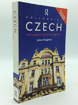 Bild des Verkufers fr COLLOQUIAL CZECH: The Complete Course for Beginners zum Verkauf von Kubik Fine Books Ltd., ABAA