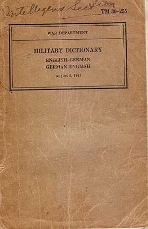 Military Dictionary: Advance Installment English-German; German-English