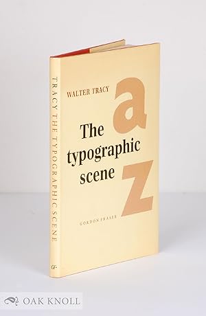 Seller image for TYPOGRAPHIC SCENE.|THE for sale by Oak Knoll Books, ABAA, ILAB