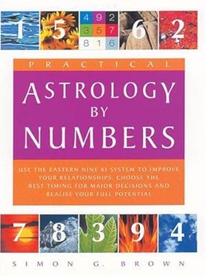 Bild des Verkufers fr Practical Astrology by Numbers zum Verkauf von WeBuyBooks