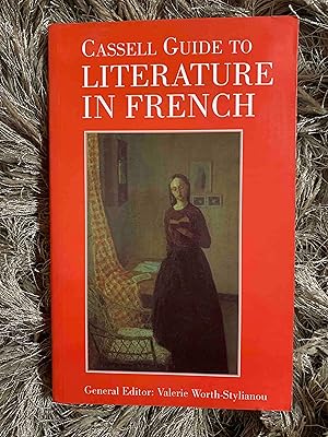 Cassell Guide to Literature in French