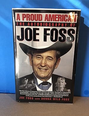 A Proud American, The Autobiography of Joe Foss