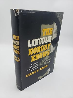 Seller image for The Lincoln Nobody Knows for sale by Shadyside Books