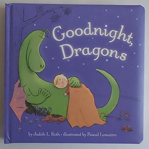 Seller image for Goodnight, Dragons for sale by Sklubooks, LLC