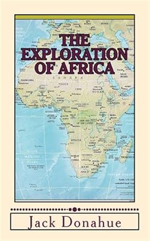 Image du vendeur pour Exploration of Africa mis en vente par GreatBookPricesUK