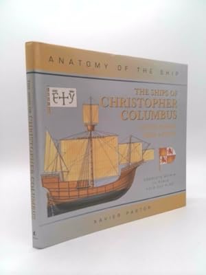 Bild des Verkufers fr Anatomy of the Ship: The Ships of Christopher Columbus zum Verkauf von ThriftBooksVintage
