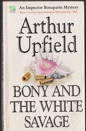Bild des Verkufers fr Bony and the White Savage (Boney) zum Verkauf von Caerwen Books