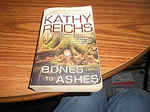 Seller image for Bones to Ashes: A Novel (10) (A Temperance Brennan Novel) for sale by ralph brandeal