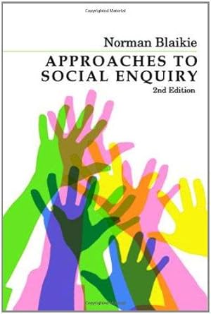 Imagen del vendedor de Approaches to Social Enquiry: Advancing Knowledge a la venta por WeBuyBooks