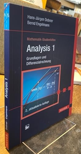 Analysis 1. Grundlagen und Differenzialrechnung.