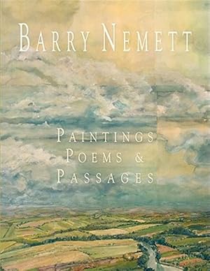 Seller image for Barry Nemett : Paintings, Poems, & Passages for sale by GreatBookPricesUK