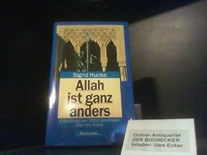 Allah ist ganz anders, Enthüllung von 1001 Vorurteilen über die Araber,