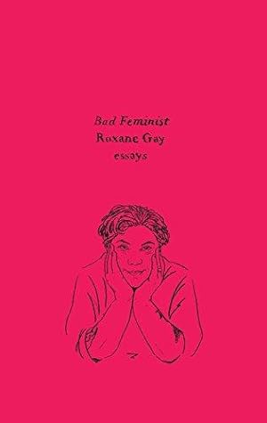 Seller image for Bad Feminist: Essays for sale by WeBuyBooks