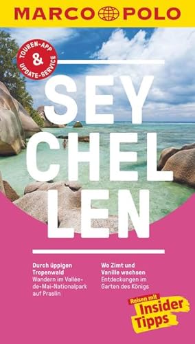 MARCO POLO Reiseführer Seychellen: Reisen mit Insider-Tipps. Inklusive kostenloser Touren-App & U...