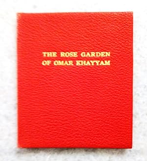 Seller image for The Rose Garden of Omar Khayyam, Founded on the Persian for sale by Structure, Verses, Agency  Books