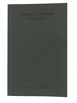 Bild des Verkufers fr Essays on Eastern Questions zum Verkauf von Leserstrahl  (Preise inkl. MwSt.)