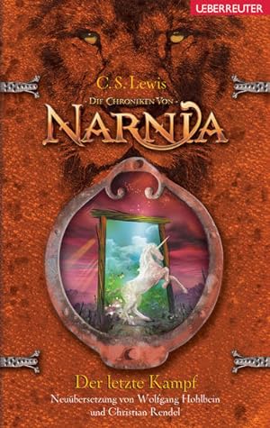 Bild des Verkufers fr Der letzte Kampf: Die Chroniken von Narnia Bd. 7 zum Verkauf von Express-Buchversand