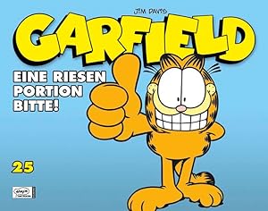 Seller image for Garfield 25: Eine Riesen Portion bitte for sale by Studibuch