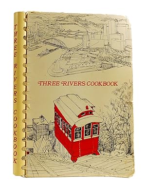 Immagine del venditore per THREE RIVERS COOKBOOK venduto da Rare Book Cellar