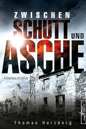 Zwischen Schutt und Asche: Hamburg in Trümmern 1 (Kriminalroman)