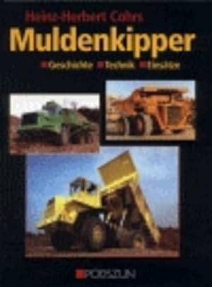 Bild des Verkufers fr Muldenkipper: Geschichte, Technik, Einstze zum Verkauf von Studibuch