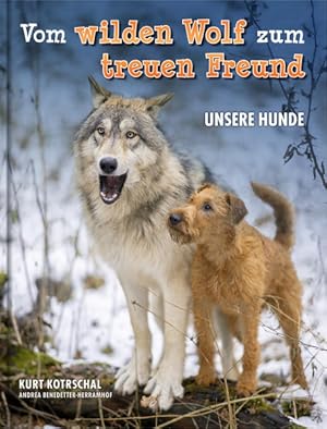 Seller image for Vom wilden Wolf zum treuen Freund: unsere Hunde for sale by Studibuch