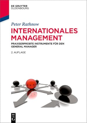 Bild des Verkufers fr Internationales Management: Praxiserprobte Instrumente fr den General Manager zum Verkauf von Studibuch