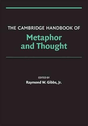 Image du vendeur pour Cambridge Handbook of Metaphor and Thought mis en vente par GreatBookPricesUK