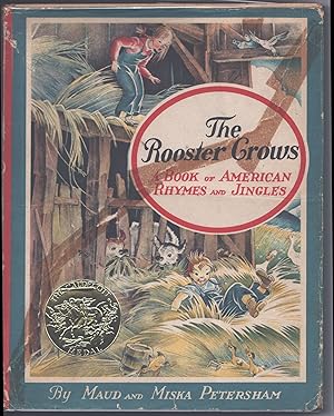 Seller image for The Rooster Crows; A Book of American Rhymes and Jingles for sale by Evening Star Books, ABAA/ILAB