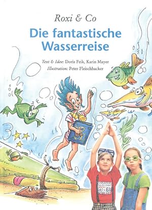 Seller image for Roxi & Co.: Die fantastische Wasserreise for sale by Studibuch