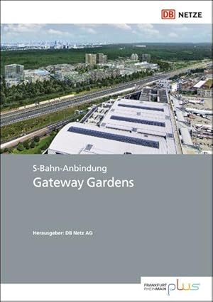 Seller image for S-Bahn-Anbindung Gateway Gardens for sale by Studibuch