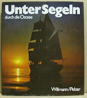 Image du vendeur pour Unter Segeln durch die Ostsee. Reisen zu sieben Stdten am Meer. mis en vente par Nicoline Thieme