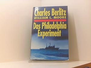 Bild des Verkufers fr Das Philadelphia Experiment, Charles Berlitz. [Berecht. bers. von Karin S. Krausskopf] zum Verkauf von Book Broker