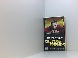 Bild des Verkufers fr Kill Your Friends: Roman Roman zum Verkauf von Book Broker