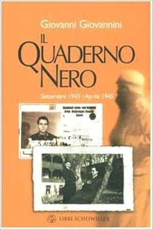 Immagine del venditore per Il quaderno nero. Settembre 1943-aprile 1945. venduto da FIRENZELIBRI SRL