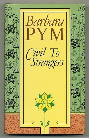 Image du vendeur pour Civil To Strangers: And Other Writings mis en vente par Between the Covers-Rare Books, Inc. ABAA