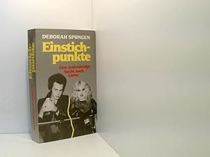 Imagen del vendedor de Einstichpunkte. Eine wahnsinnige Sucht nach Liebe. a la venta por Book Broker