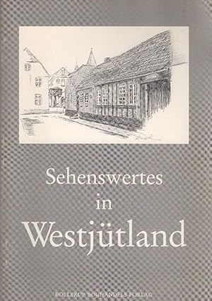 Sehenswertes in Westjütland. Text:. Zeichn.: Peder Svendsen. Übers.: Uwe Zeutschel