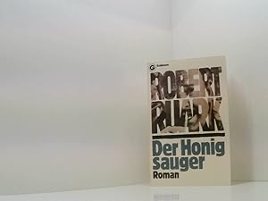 Bild des Verkufers fr Der Honigsauger. Roman. Roman zum Verkauf von Book Broker