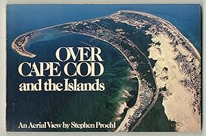 Bild des Verkufers fr Over Cape Cod and the Islands zum Verkauf von Between the Covers-Rare Books, Inc. ABAA