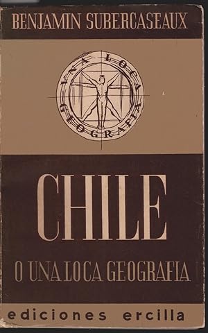 Chile o una Loca Geografia.