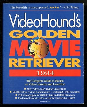 Bild des Verkufers fr VideoHound's Golden Movie Retriever (1994) zum Verkauf von Between the Covers-Rare Books, Inc. ABAA