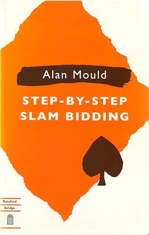 Step-By-Step Slam Bidding