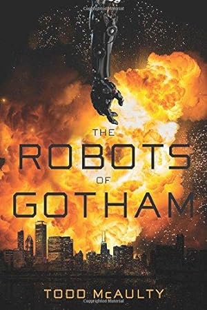 Bild des Verkufers fr Robots of Gotham, The zum Verkauf von WeBuyBooks
