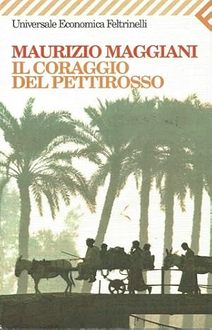 Seller image for Il coraggio del pettirosso. for sale by FIRENZELIBRI SRL