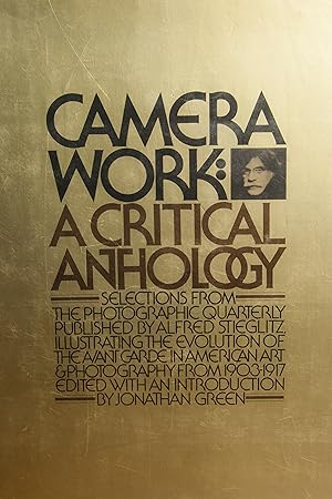 Image du vendeur pour Camera work: A Critical Anthology mis en vente par Snowden's Books