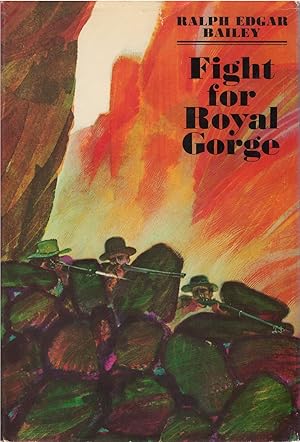 Image du vendeur pour Fight for Royal Gorge mis en vente par The Haunted Bookshop, LLC